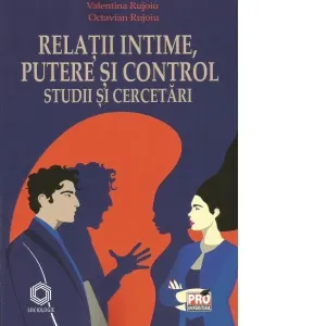 Coperta cărții Relatii intime, putere si control. Studii si cercetari