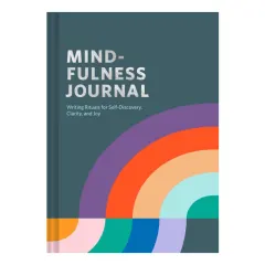 Coperta cărții Mindfulness Journal Writing Rituals for Self-Discovery, Clarity, and Joy