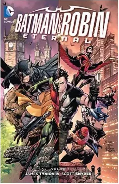 Coperta cărții Batman and Robin Eternal. Volume 1