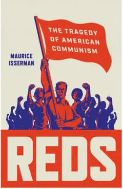 Coperta cărții Reds: the tragedy of American communism