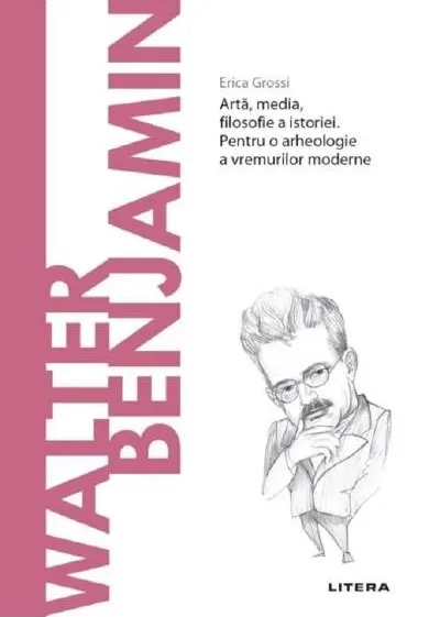 Coperta cărții Descopera Filosofia. Walter Benjamin
