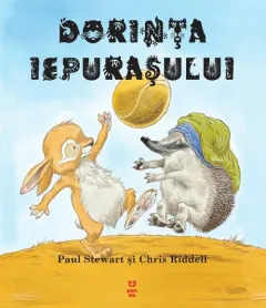 Coperta cărții Dorinta iepurasului - Paul Stewart, Chris Riddell