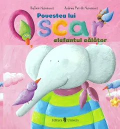 Coperta cărții Povestea lui Oscar, elefantul călător