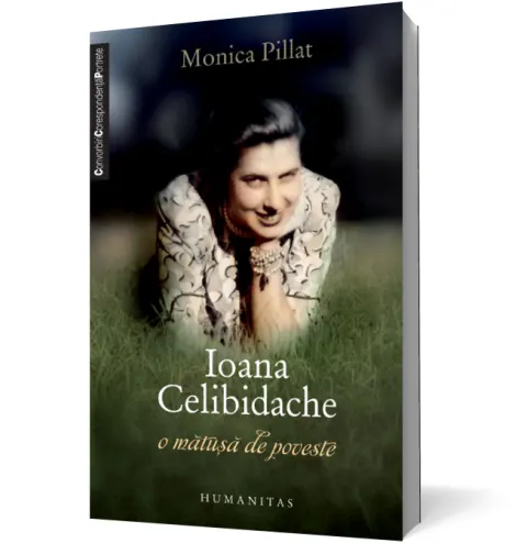 Coperta cărții Ioana Celibidache, o mătușă de poveste