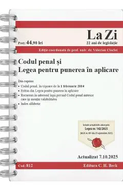 Coperta cărții Codul penal si legea pentru punerea in aplicare Act. 7 Octombrie 2025 Ed.Spiralata - Valerian Cioclei