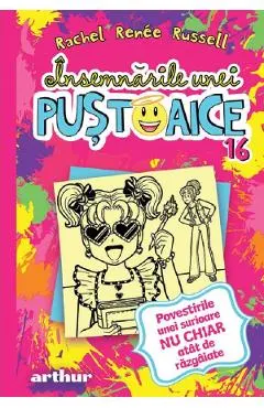 Coperta cărții Insemnarile unei pustoaice Vol.16: Povestirile unei surioare nu chiar atat de razgaiate