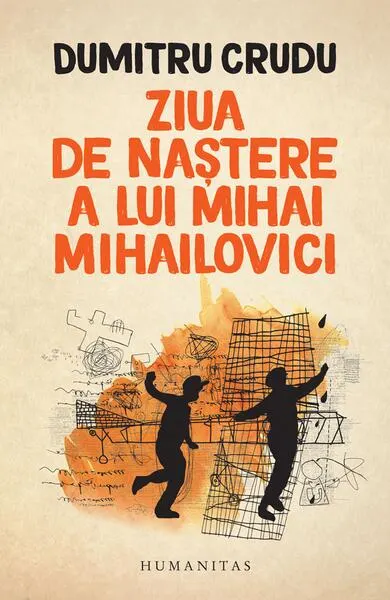 Coperta cărții Ziua de naștere a lui Mihai Mihailovici