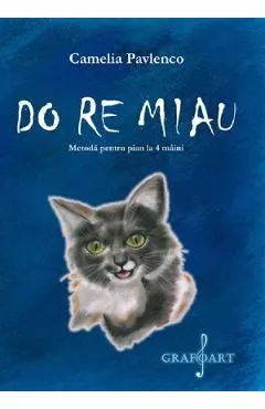 Coperta cărții DO RE Miau. Metoda pentru pian la 4 maini