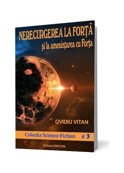 Coperta cărții Nerecurgerea la Forță și la amenințarea cu Forța