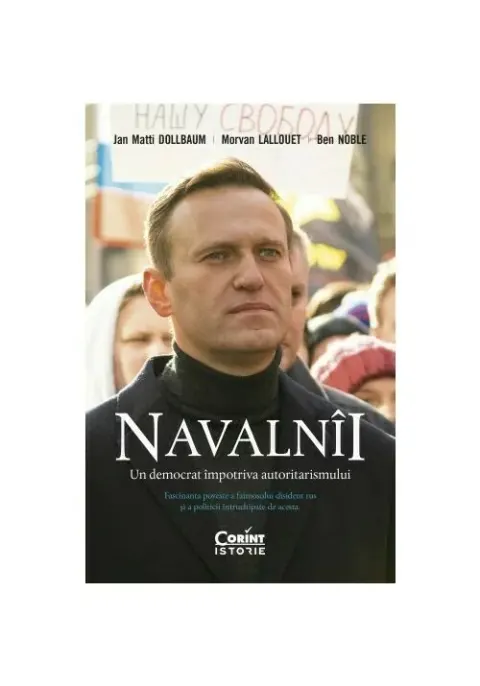 Coperta cărții Navalnîi. Un democrat împotriva autoritarismului