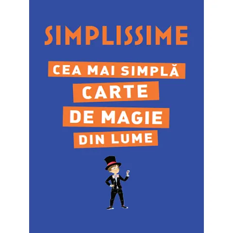 Coperta cărții SIMPLISSIME. Cea mai simplă carte de magie din lume
