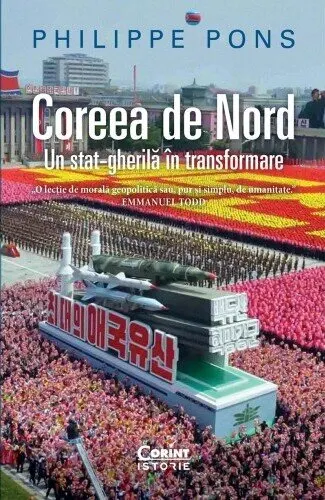 Coperta cărții Coreea de Nord. Un stat-gherilă în transformare