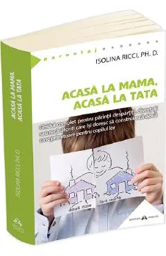Coperta cărții Acasă la mama, acasă la tata