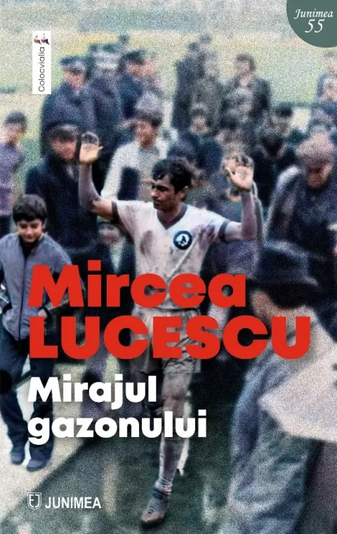 Coperta cărții Mirajul gazonului