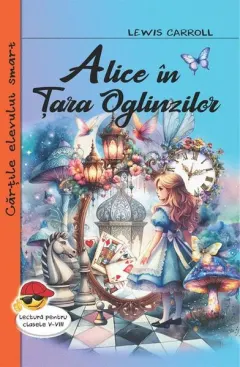 Coperta cărții Alice în țara oglinzilor