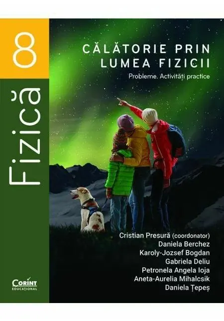 Coperta cărții Calatorie prin lumea fizicii. Probleme. Activitati practice – Clasa a VIII-a