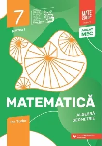 Coperta cărții Matematica. Aritmetica, geometrie. Clasa a VII-a, partea I. Mate 2000 - Initiere (anul scolar 2026-2027)