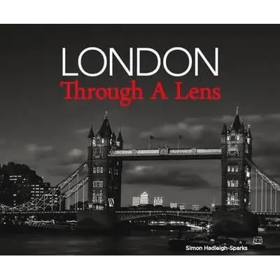 Coperta cărții London Through a Lens