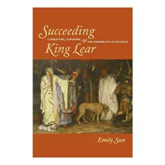 Coperta cărții Succeeding King Lear