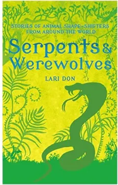 Coperta cărții Serpents and Werewolves