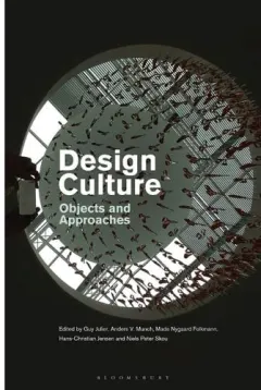 Coperta cărții Design Culture: Objects And Approaches