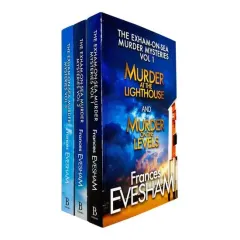 Coperta cărții The Exham-on-Sea Murder Mysteries Series Volume 1 - 3 (6 Titles in 3 Books) Collection Set by Frances Evesham (Lighthouse, Levels, Tor, Cathedral, Bridge & Castle)