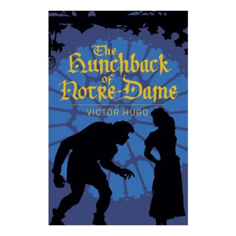 Coperta cărții The Hunchback of Notre-Dame (Arcturus Classics)