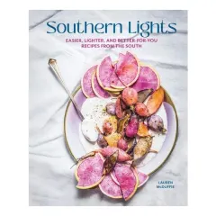 Coperta cărții Southern Lights Easier, Lighter, and Better-for-You Recipes from the South