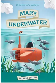 Coperta cărții Mary Underwater