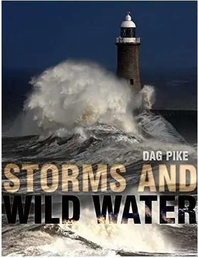 Coperta cărții Storms and wild water, Dag Pike