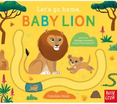 Coperta cărții Let's Go Home, Baby Lion