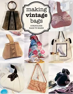 Coperta cărții Making Vintage Bags, Emma Brennan