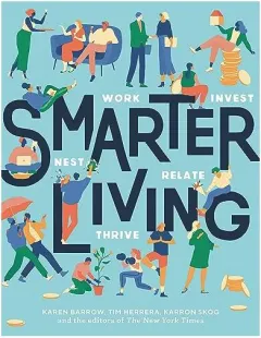 Coperta cărții Smarter Living, Karen Barrow, Tim Herrera, Karron Skog