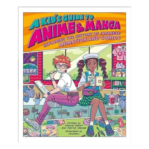 Coperta cărții Kid's Guide to Anime and Manga, Samuel Sattin, Patrick Macias, Utomaru