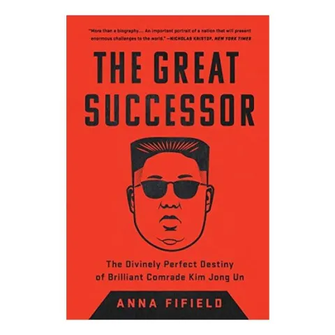 Coperta cărții Great Successor, Anna Fifield