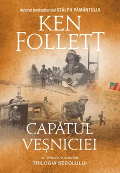 Coperta cărții Capatul vesniciei (Trilogia secolului, vol. III)