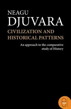 Coperta cărții Civilizations and Historical Patterns. An Approach to the Comparative Study of History (pdf)
