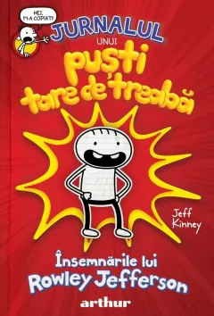 Coperta cărții Jurnalul unui puști tare de treabă: Însemnările lui Rowley Jefferson
