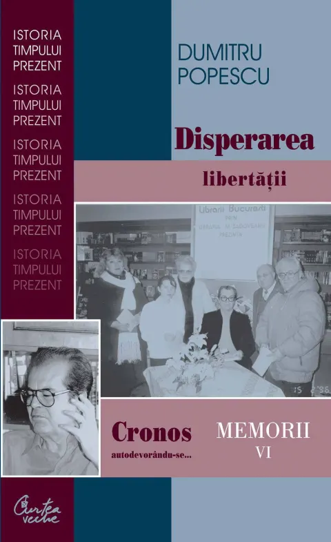 Coperta cărții Cronos autodevorandu-se... Memorii vol. VI. Disperarea libertatii (ebook)