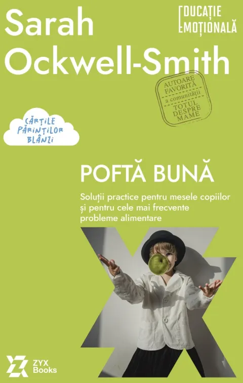 Coperta cărții Poftă bună. Soluții practice pentru mesele copiilor și pentru cele mai frecvente probleme alimentare