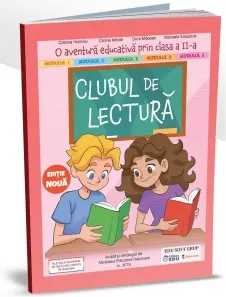 Coperta cărții Clubul de lectura. O aventura educativa prin clasa a II-a. Editie noua