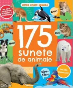 Coperta cărții 175 sunete de animale. Super carte sonora