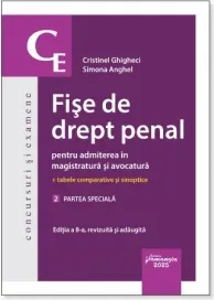 Coperta cărții Fise de drept penal pentru admiterea in magistratura si avocatura. Volumul 2. Partea speciala. Editia a 8-a