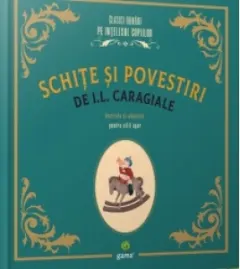 Coperta cărții Schite si povestiri de I.L. Caragiale