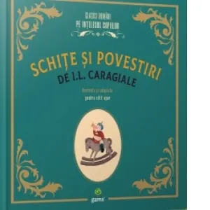Coperta cărții Schite si povestiri de I.L. Caragiale