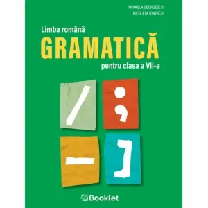 Coperta cărții Limba romana. Gramatica pentru clasa a VII-a