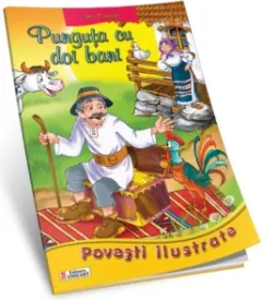 Coperta cărții Punguta cu doi bani (Povesti ilustrate - format A4)
