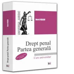 Coperta cărții Drept penal. Partea generala. Editia a IV-a, revazuta si adaugita