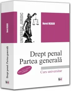 Coperta cărții Drept penal. Partea generala. Editia a IV-a, revazuta si adaugita
