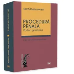Coperta cărții Procedura penala. Partea generala, editia a II-a, revazuta si adaugita